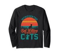 Introverted But Willing To Discuss Cats Introverts Long Sleeve T-Shirt