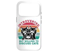 Introverted But Willing To Discuss Cats Introverts Love Cats Case for iPhone 17 Pro