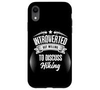 Introverted but willing to discuss Hiking Quiet Trails, Big Case for iPhone XR