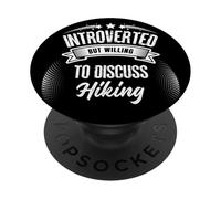 Introverted but willing to discuss Hiking Quiet Trails, Big PopSockets Adhesive PopGrip