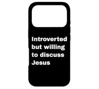 Introverted But Willing To Discuss Jesus Christian Religious Case for iPhone 17 Pro