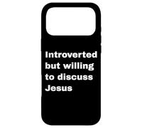 Introverted But Willing To Discuss Jesus Christian Religious Case for iPhone 17 Pro Max