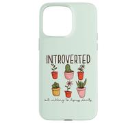 INTROVERTED but willing to discuss plants Gardening Meme Case for iPhone 15 Pro Max