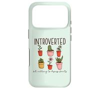 INTROVERTED but willing to discuss plants Gardening Meme Case for iPhone 17 Pro