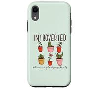 INTROVERTED but willing to discuss plants Gardening Meme Case for iPhone XR