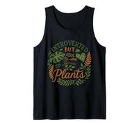 Introverted But Willing to Discuss Plants Top Cute Botanical Tank Top