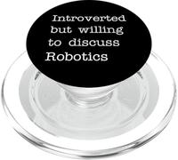 Introverted But Willing to Discuss Robotics PopSockets PopGrip for MagSafe