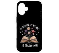 Introverted But Willing To Discuss Smut Funny Spicy Book Mom Case for iPhone 16