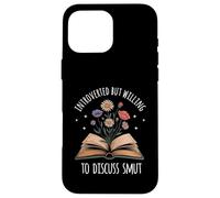 Introverted But Willing To Discuss Smut Funny Spicy Book Mom Case for iPhone 16 Pro Max