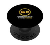 Introverted But Willing To Discuss True Crime PopSockets Adhesive PopGrip