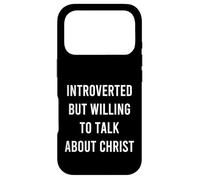 Introverted But Willing To Talk About Christ Cure Christian Case for iPhone 17 Pro