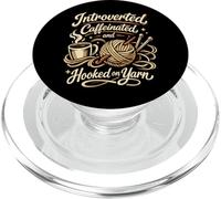 Introverted Caffeinated and Hooked on Yarn Crochet Lover PopSockets PopGrip for MagSafe