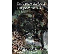 Introverted Daydreams