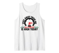 Introverted Stay Away From Me My Kilometer Is High Today Tank Top
