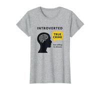 Introverted True Crime Fan Willing to Discuss Graphic Tee T-Shirt, Women, Heather Grey, XL