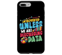 Introverted Unless We Are Discussing Data Analyst Case for iPhone 7 Plus/8 Plus