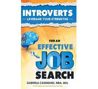 Introverts: Leverage Your Strengths for an Effective Job Search