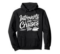 Introverts Love Cruises Too Funny Cruise Vacation Pullover Hoodie