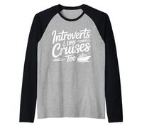 Introverts Love Cruises Too Funny Cruise Vacation Raglan Baseball Tee