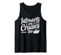 Introverts Love Cruises Too Funny Cruise Vacation Tank Top