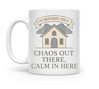 Introverts Only Chaos Out There Calm in Here Design Tea Mugs Funny Coffee Mug Novelty Tea Cup for Cappuccino Home Milk 330Ml