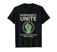 Introverts Unite - Funny Introvert Humor Antisocial T-Shirt
