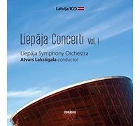 Liepaja Symphony Orchestra & Atvars Lakstigala - Liepaja Concerti Vol. I