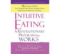 Intuitive Eating, 3rd Edition: A Revolutionary Program that Works by Evelyn Tribole, Elyse Resch (2012) Audio CD