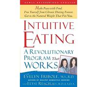 Intuitive Eating: A Revolutionary Program That Works – Macmillan