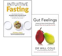 Intuitive Fasting & [Hardcover] Gut Feelings By Dr Will Cole 2 Books Collection Set