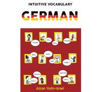 Intuitive Vocabulary: German: Volume 1