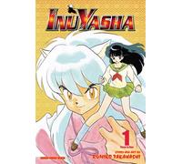 Inuyasha (VIZBIG Edition), Vol. 1 : Pulled Through Time! Volume 1