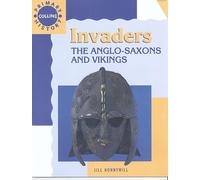 Invaders: An introduction to the Anglo-Saxons and Vikings for Key Stage 2. (Primary History)