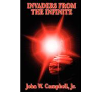 Invaders from the Infinite: A Positronic Book
