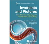 Invariants And Pictures: Low-dimensional Topology And Combinatorial Group Theory