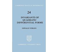 Invariants Quadratic Diffl: 24 (Cambridge Tracts in Mathematics, Series Number 24)