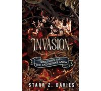Invasion: A Post-Apocalyptic Dystopian Novel: A Dystopian Sci-Fantasy Novel: 4 (Powers Legacy)