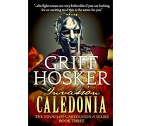 Invasion- Caledonia: 3 (Sword of Cartimandua)