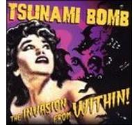 Invasion From Within by Tsunami Bomb