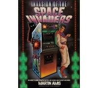Invasion of the Space Invaders by Martin Amis (Paperback Book)