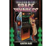 Invasion of the Space Invaders - Paperback NEW Amis, Martin 08/11/2018
