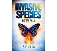 Invasive Species: Downfall