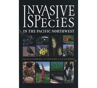 Invasive Species in the Pacific Northwest