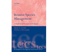Invasive Species Management: A Handbook of Principles and Techniques (Techniques in Ecology and Conservation) (Techniques in Ecology & Conservation)