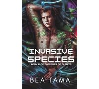 Invasive Species (Outcasts of Oloria)