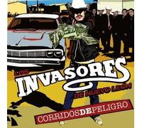 Invasores De Nuevo Leon - Corridos De Peligro
