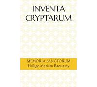 INVENTA CRYPTARUM: MEMORIA SANCTORUM - Heilige Mariam Baouardy (S.C.S.O. - Hagiographische Handbücher)
