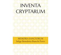 INVENTA CRYPTARUM: MEMORIA SANCTORUM - Selige Benedetta Bianchi Porro