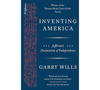 Inventing America: Jefferson's Declaration of Independence