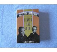 Inventing Champagne: The Worlds of Lerner and Loe We